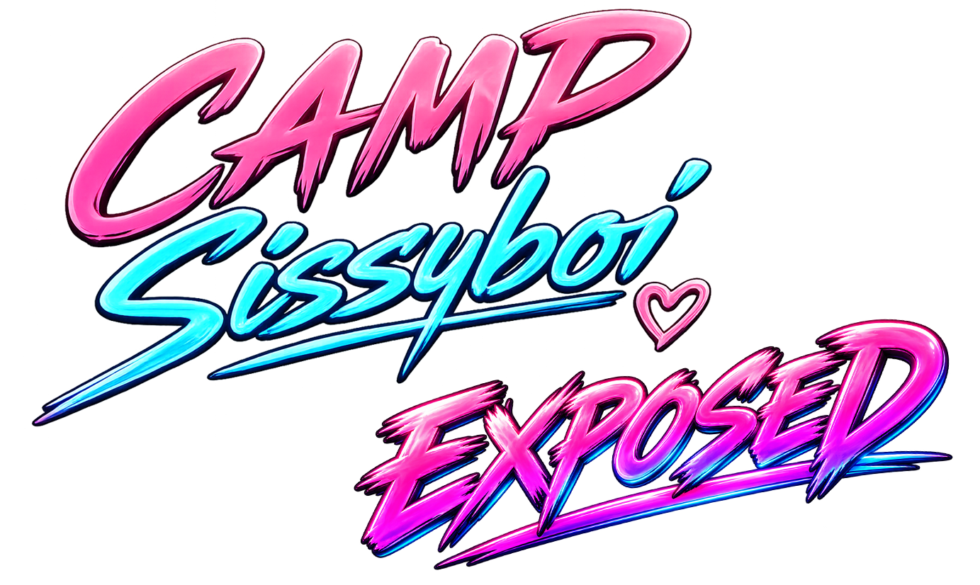 Camp Sissyboi Exposed